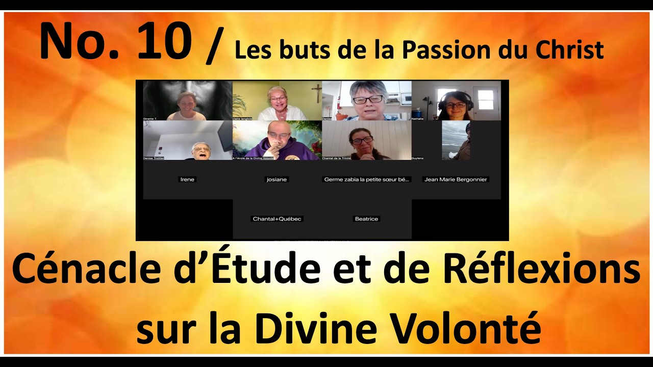V10 Les buts de la Passion du Christ