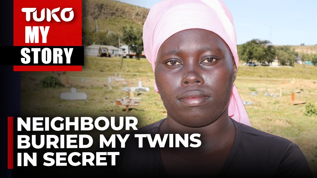 She buried my 3-year-old twins, I found out one year later | Tuko TV