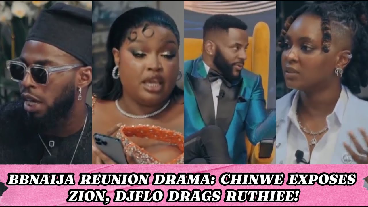 BBNAIJA REUNION DRAMA: CHINWE EXPOSES ZION, DJFLO DRAGS RUTHIEE! #bbnaijareunion #bbnaija