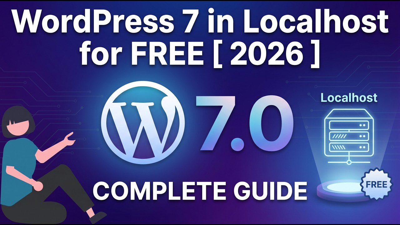Как установить WordPress 7 на локальный сервер в Windows 10/11 [ Обновление 2026 ] Используйте WO...