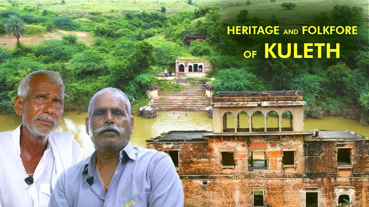 Kuleth - Folkfore and Heritage
