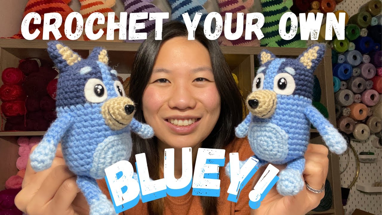 How to Crochet Bluey!