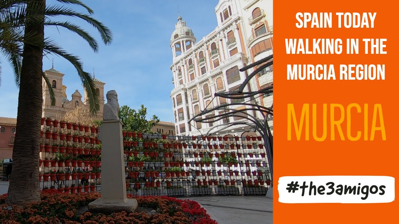 Murcia City Walk About Spain #the3amigos #expatinmazarron