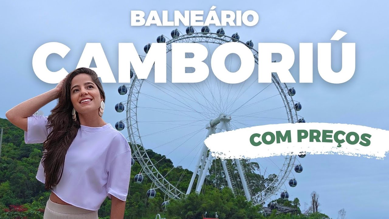 BALNEÁRIO CAMBORIÚ I Hospedagem, praias, passeios e restaurantes com PREÇOS.