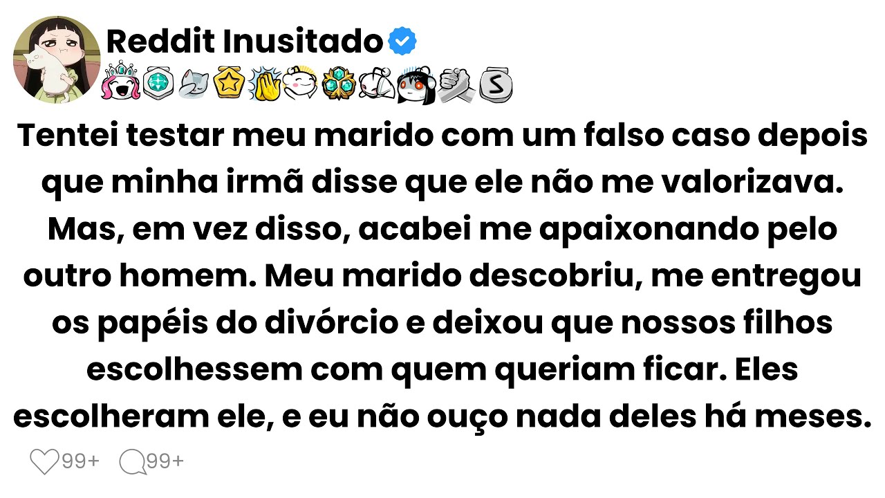 Tentei testar meu marido com um falso caso depois que minha irmã disse que ele não me valorizava...