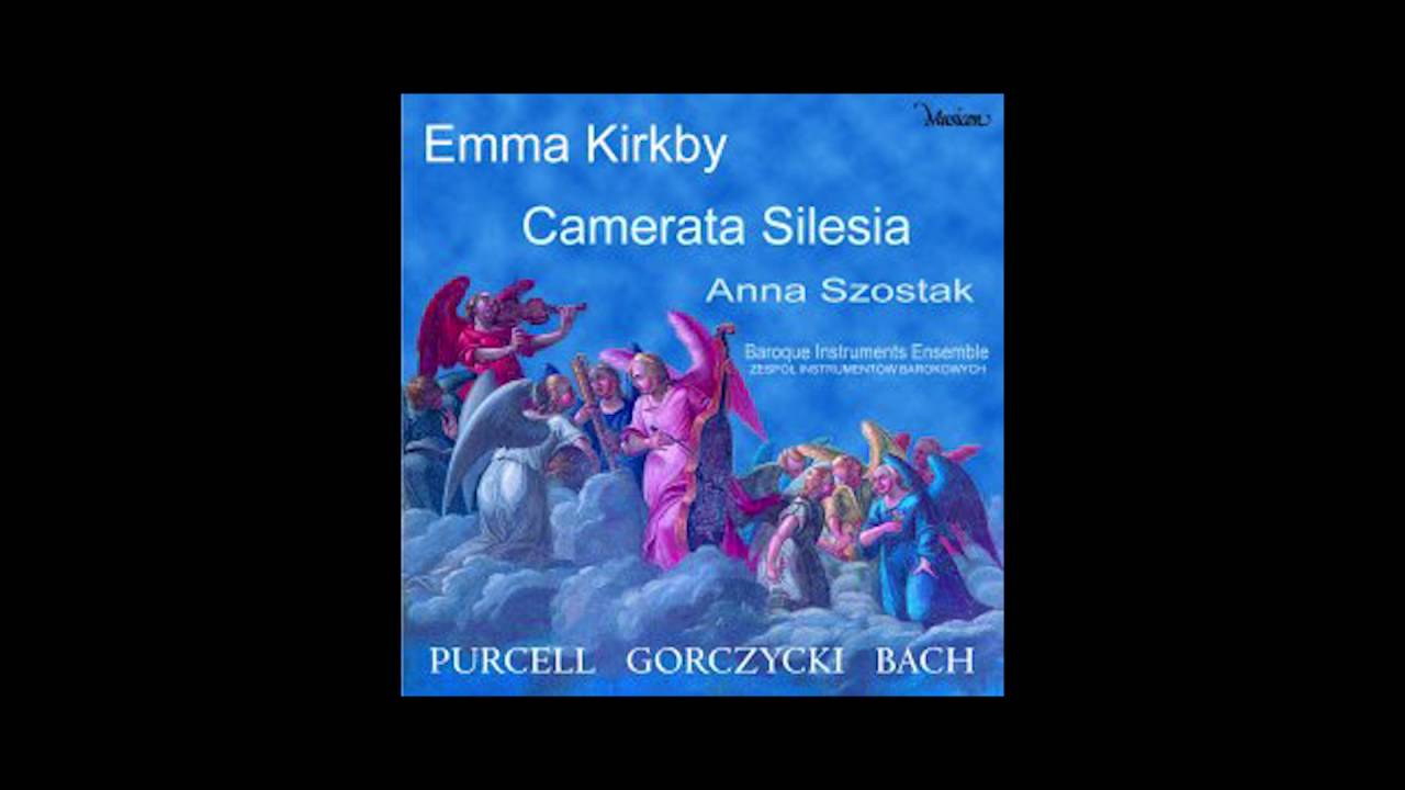 Camerata Silesia, Emma Kirkby - Grzegorz Gerwazy Gorczycki 