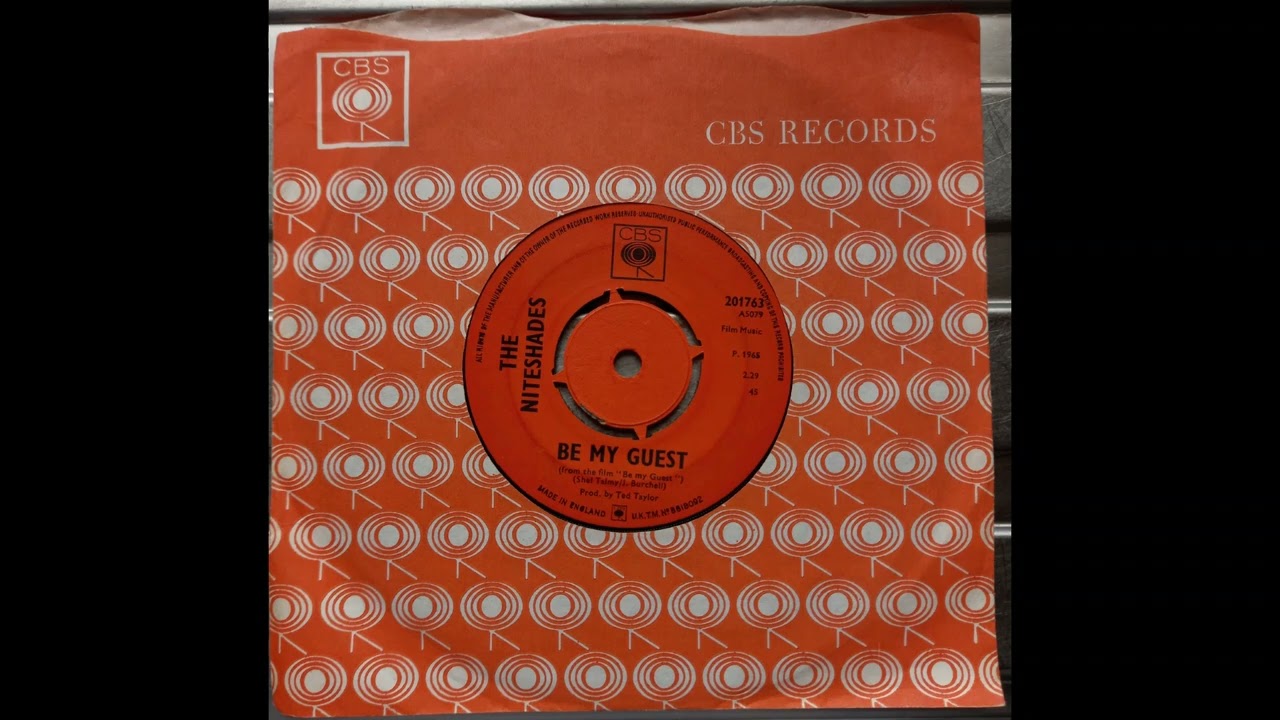 The Niteshades - Be My Guest (1965 CBS 201763 a-side) Vinyl rip