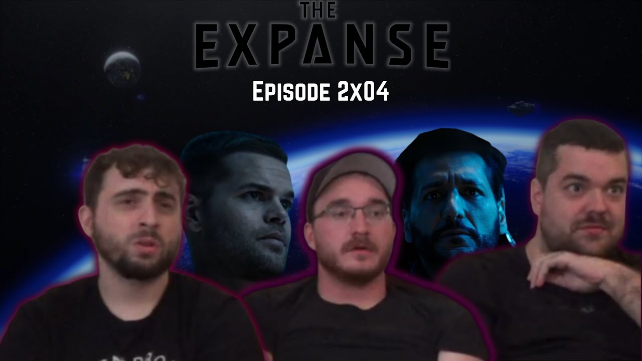 The Expanse 2x4 'Godspeed' Blind Reaction
