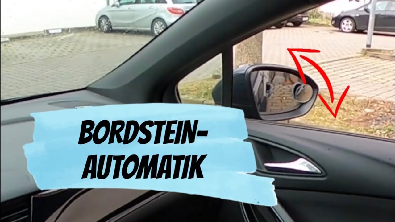 Opel Astra K - Bordsteinautomatik Nachrüsten