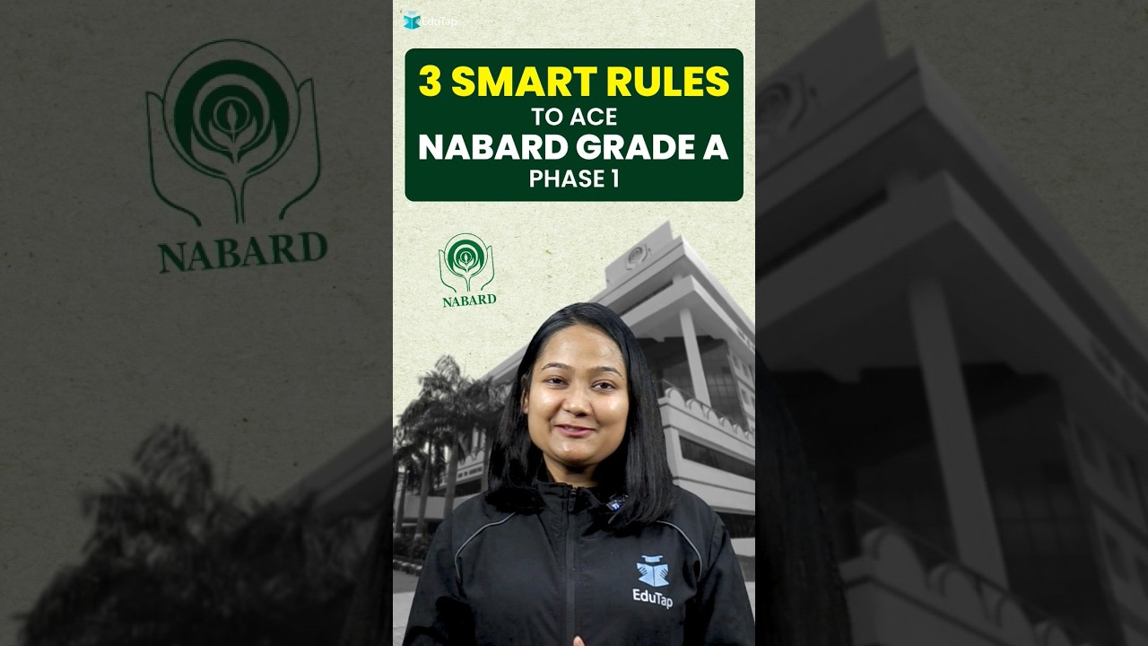 NABARD Grade A Strategy and Time Management | Golden Rules to Crack NABARD Grade A | NABARD EduTap