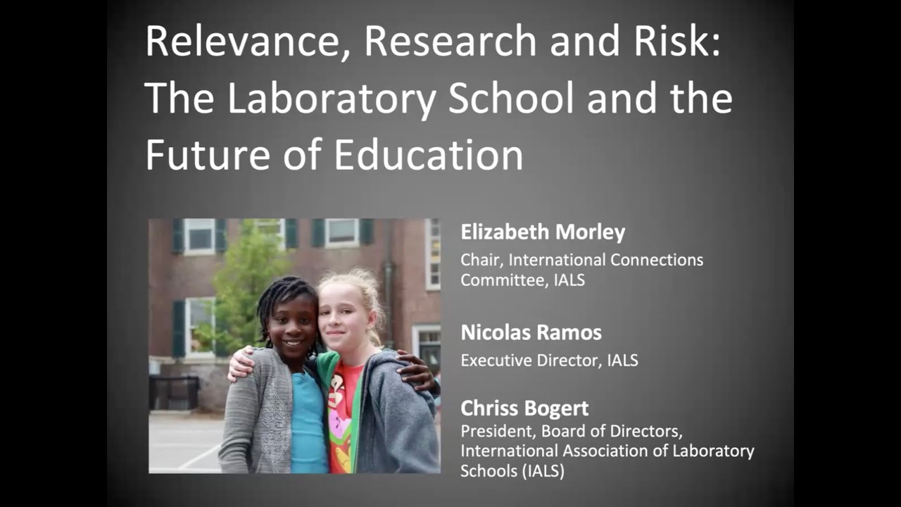 Seminar on Laboratory Schools: Laboratory School and the Future of Education, with the IALS