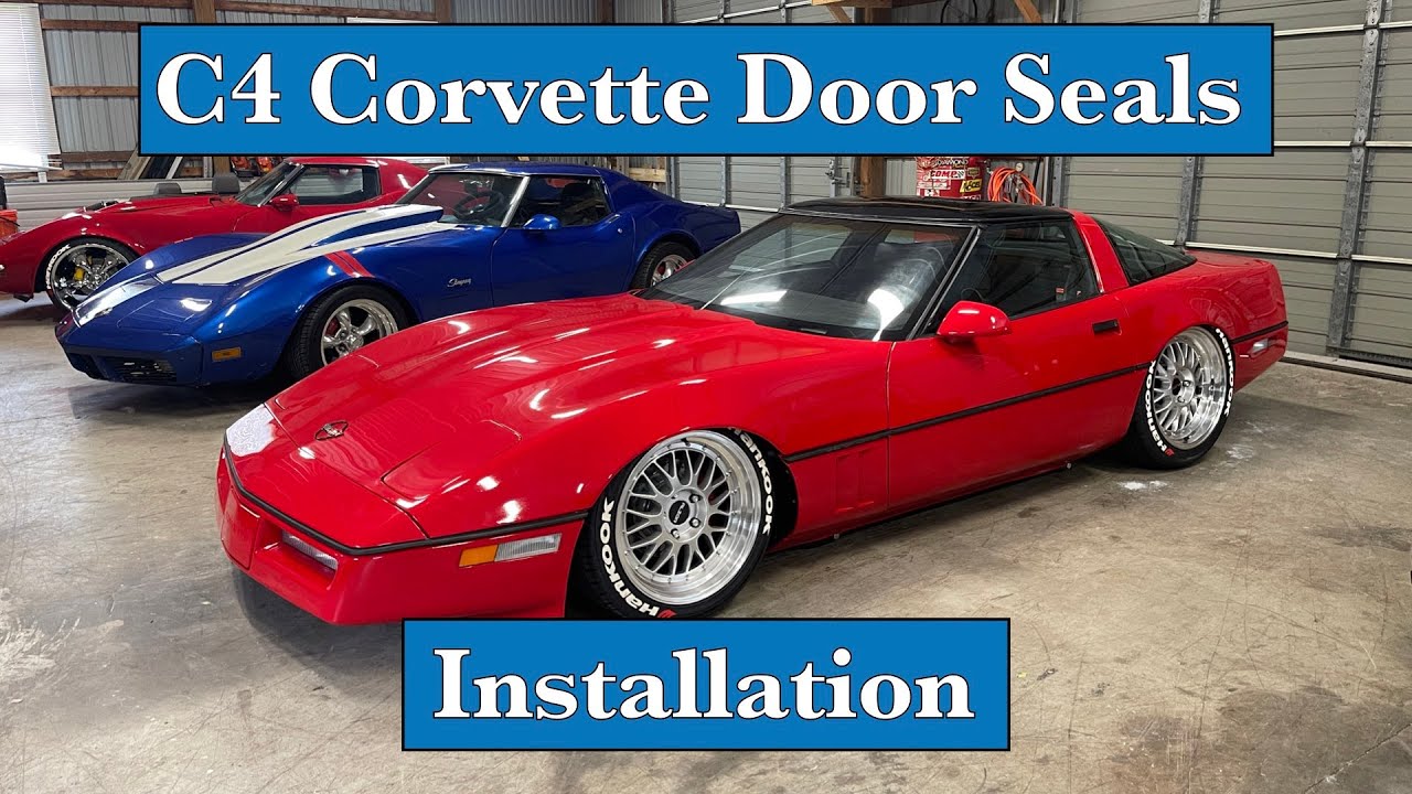 C4 Corvette Outer Window Seal and Door Seal Installation.