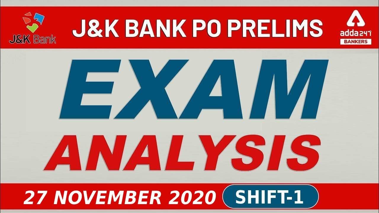 J&K Bank PO Prelims Exam Analysis (27th Nov 2020, Shift-1) | J&K Bank PO Asked Questions