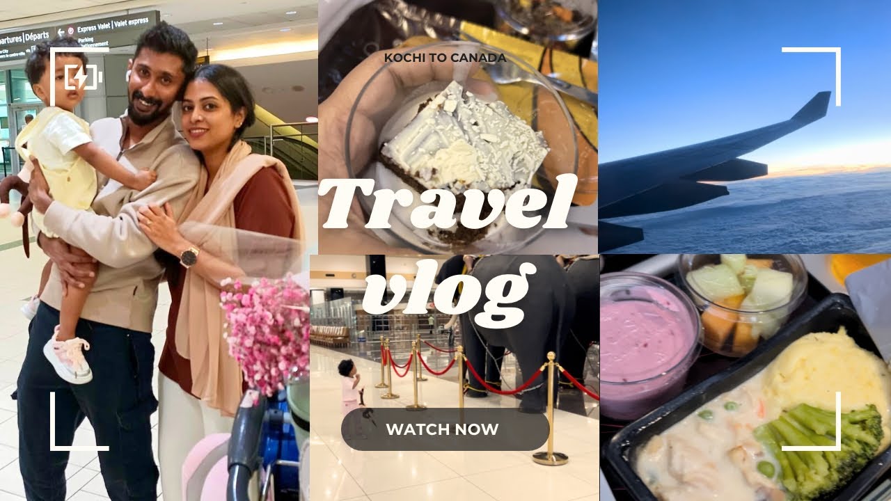 Reuniting Our Little Family | Kochi to Toronto Journey🛫🇨🇦