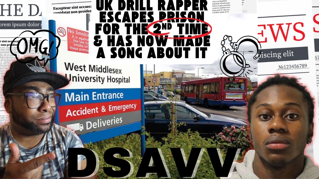 Drill Rapper from the UK Escapes Prison A SECOND TIME  | DSavv
