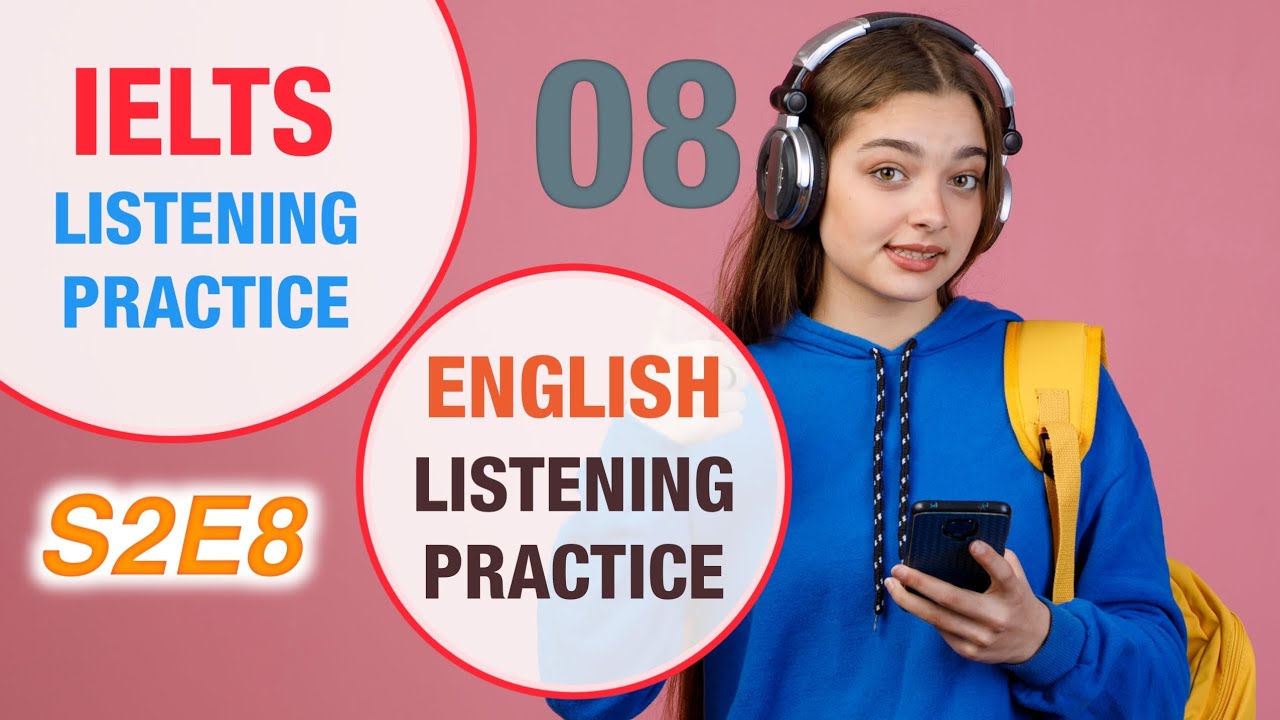 Daily IELTS Listening Practice | English Listening | S2E8