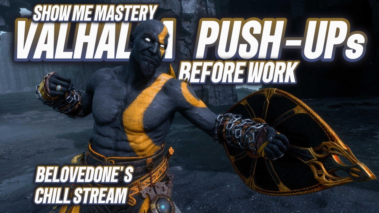 [God of War Ragnarok Valhalla] Valhalla | Push-Ups Before Work #godofwar #kratos #gaming #streaming