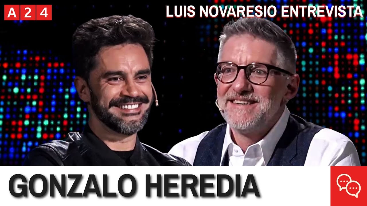 Gonzalo Heredia en #LuisNovaresioEntrevista | Programa Completo (01/08/25)