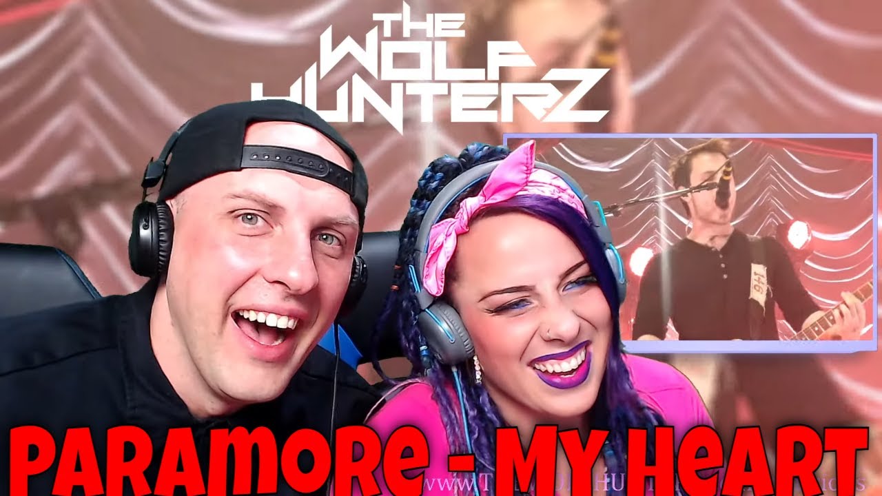 Paramore - My Heart (Screamo) THE WOLF HUNTERZ Reactions