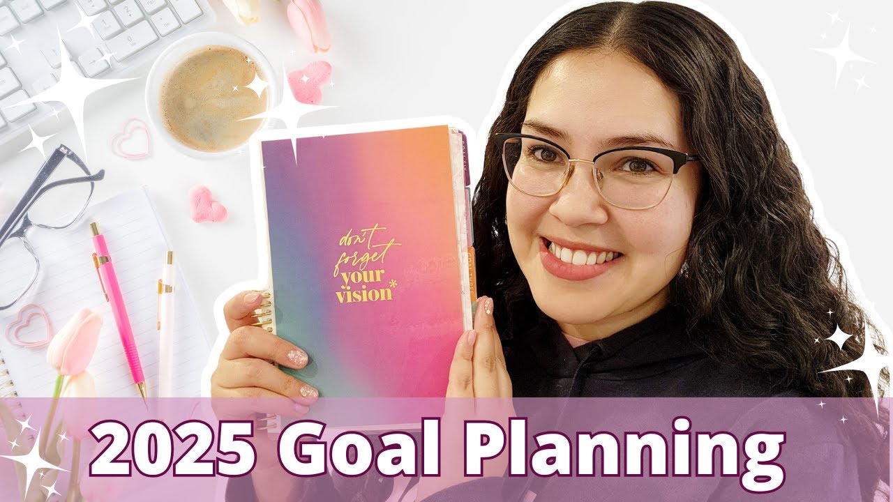Best Goal Planning System For 2025 | Goal Planner Setup + Tips