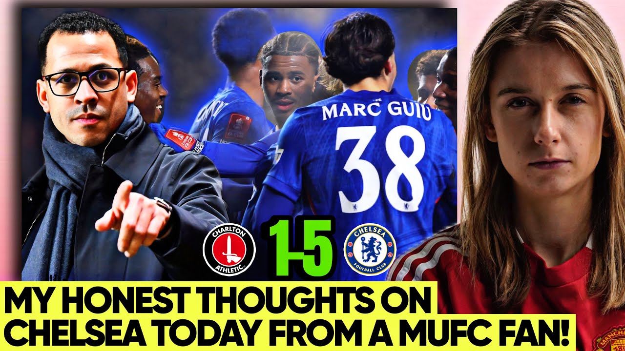 Rosenior Impressed Me! Hato & Estevao Brilliant! Chelsea 5-1 Charlton Reaction