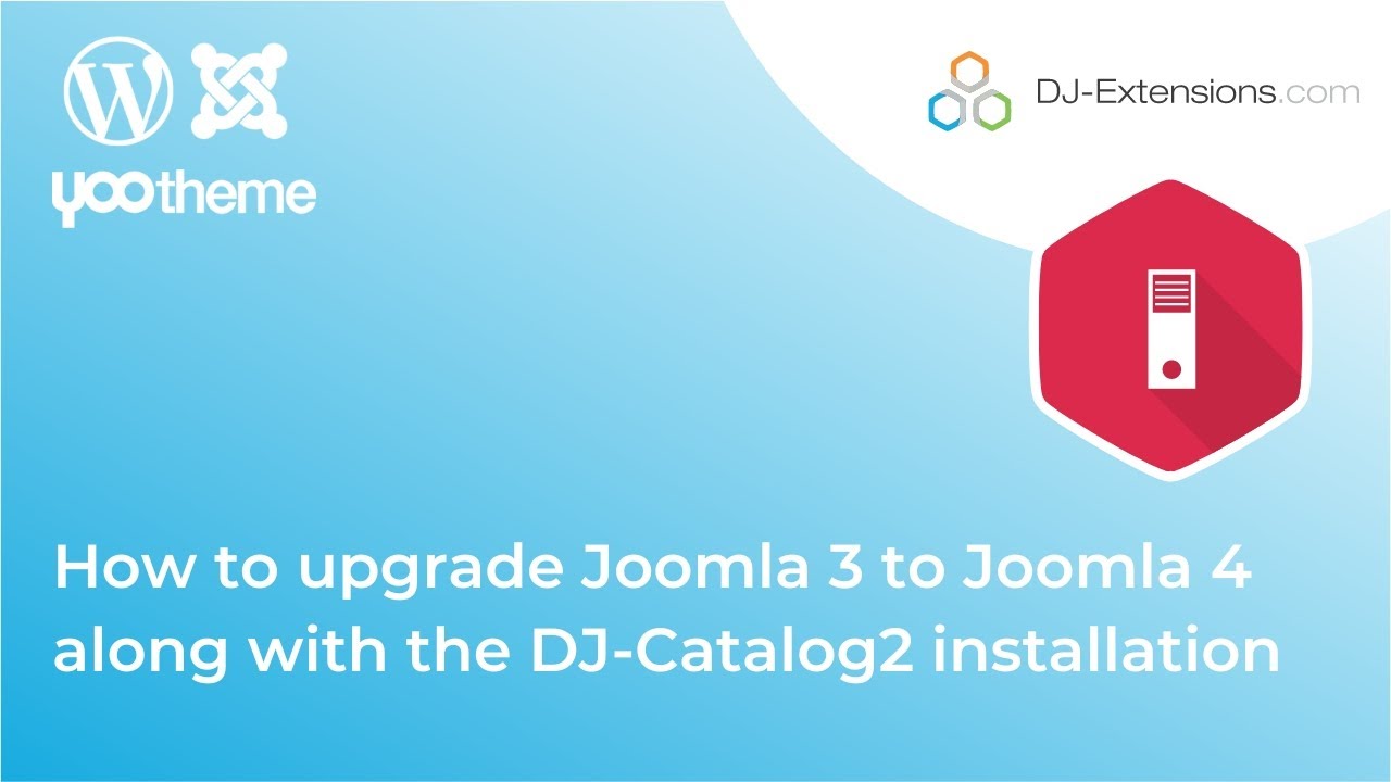 How to upgrade Joomla 3 to Joomla 4 along with the DJ-Catalog2 installation