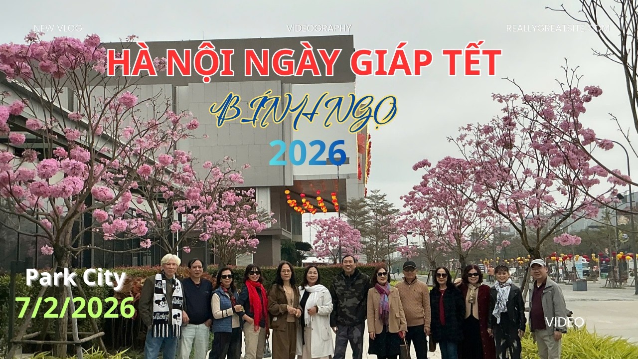 HÀ NỘI NGÀY GIÁP TẾT BÍNH NGỌ 2026.
