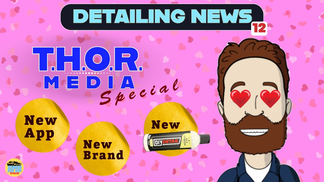 Новый бренд, новое приложение, новый состав: T.H.O.R. Special | Новости детейлинга #12