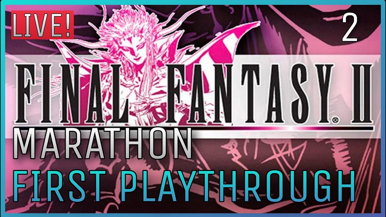 🔴Final Fantasy II - Part 1 - Most Disliked Mainline??? | First Playthrough FF Marathon