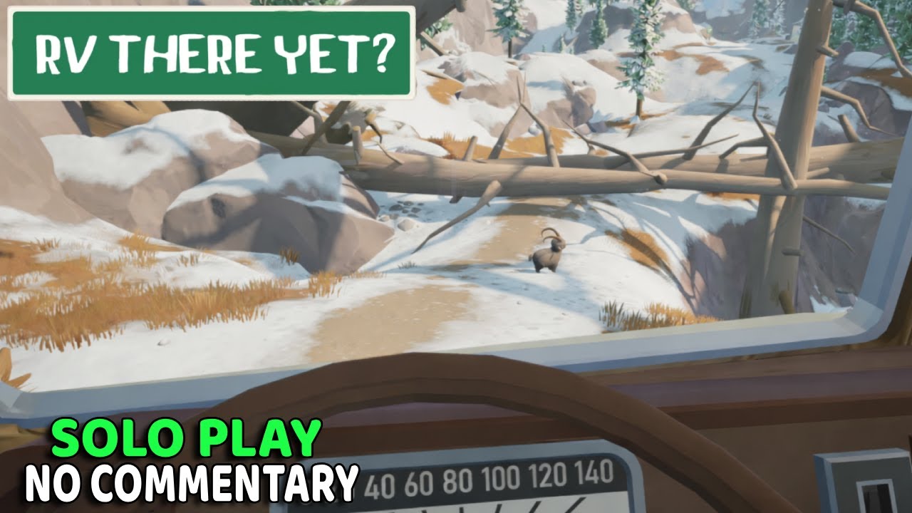 RV There Yet? | Winter Map Solo Gameplay No Commentary