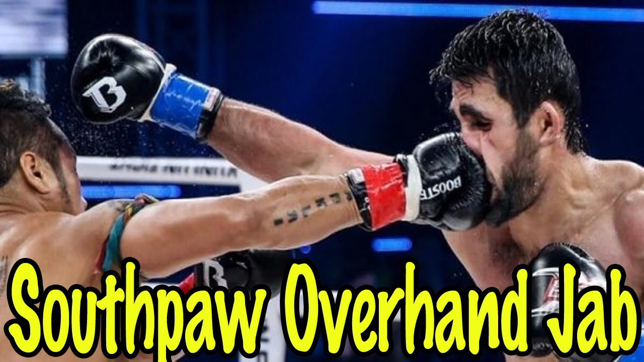 Muay Thai Southpaw Technique | Overhand Jab