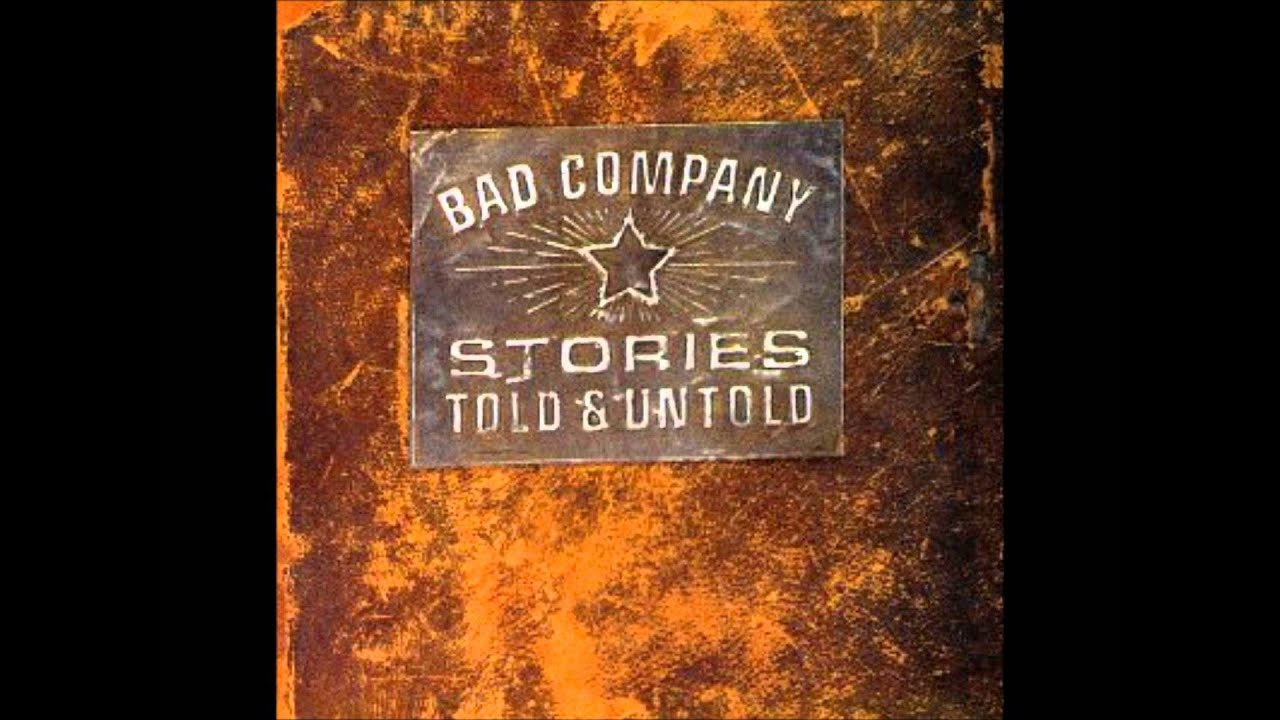 Bad Company - Shooting Star (Stories Told & Untold)