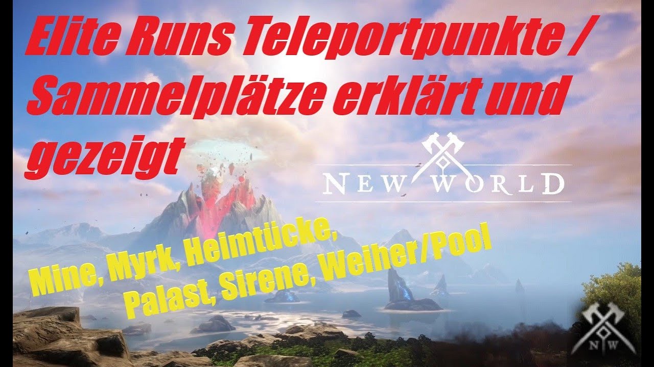 New World Elite Runs Teleport Punkte schnell gezeigt und erklärt HD