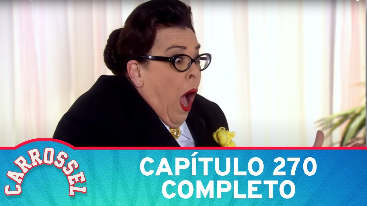 Carrossel | Capítulo 270