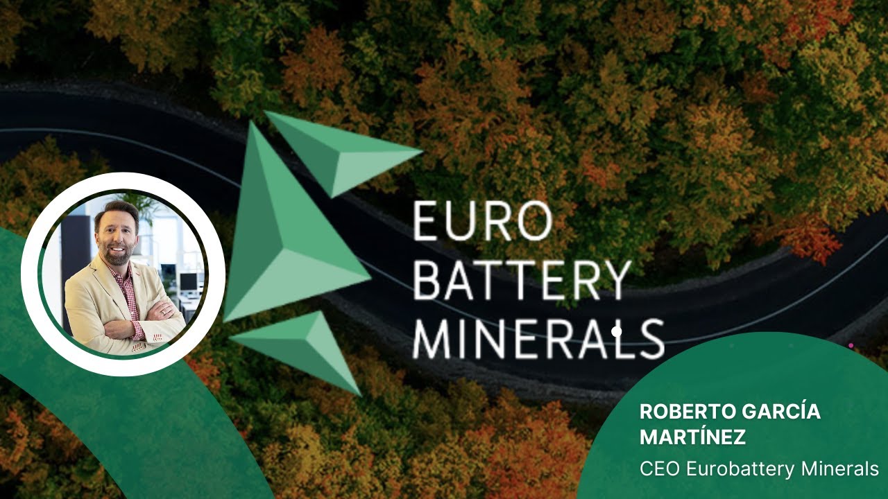 Eurobattery Minerals -CEO Interview with Roberto Garc&iacute;a Mart&iacute;nez