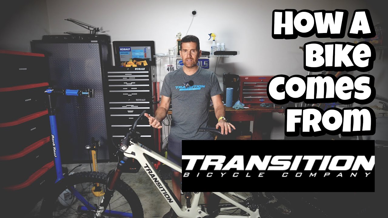 Buying a Bike From Transition: What to expect for assembly