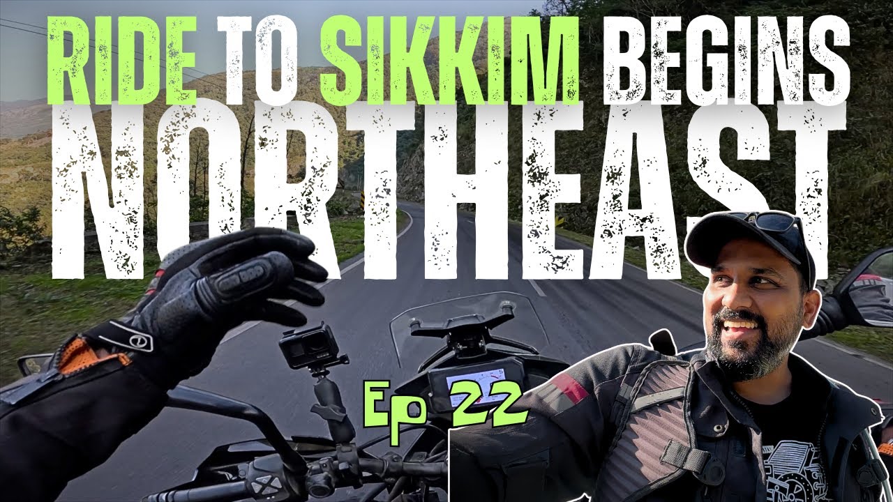 My First Ride to Sikkim | SILIGURI TO GANGTOK |  Mumbai to Northeast Ride | Ep 22