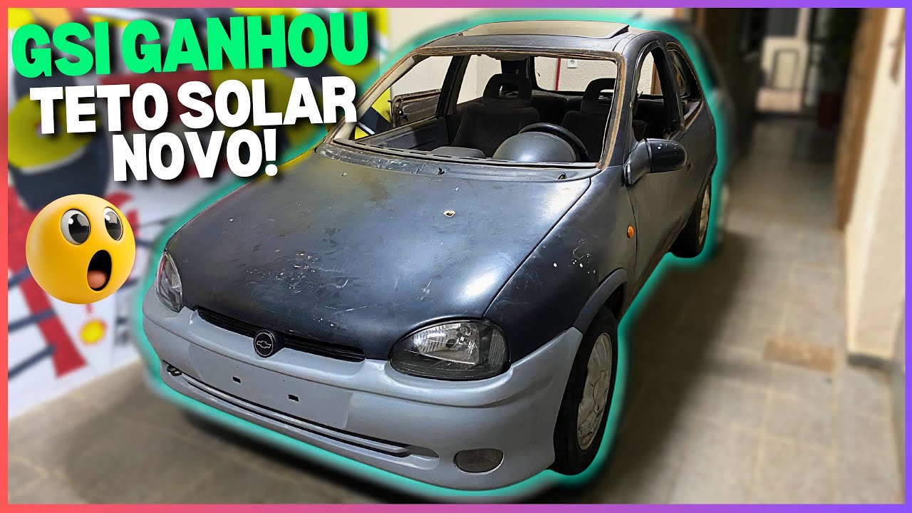 Instalei o Teto Solar do Corsa GSi e o Resultado Ficou Incrível! 🚗☀️