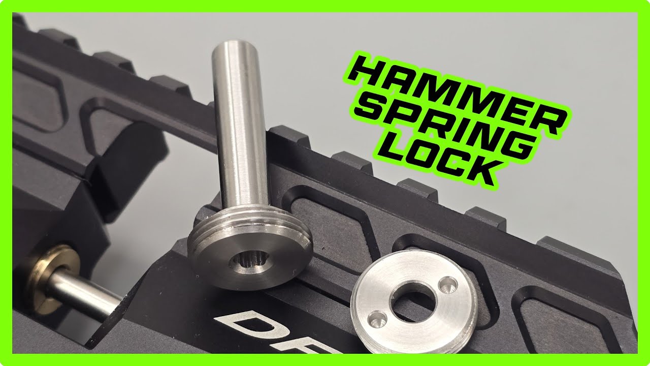 FX DRS Making a hammer spring lock