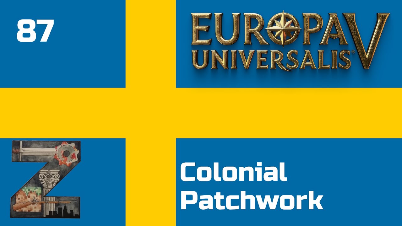 EU5 | Sweden | Ep87: Colonial Patchwork