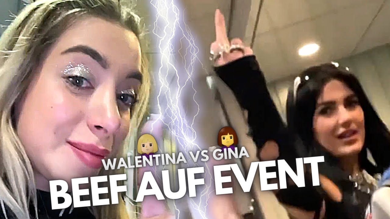 Walentina & Gina STREITEN auf EVENT... 😳