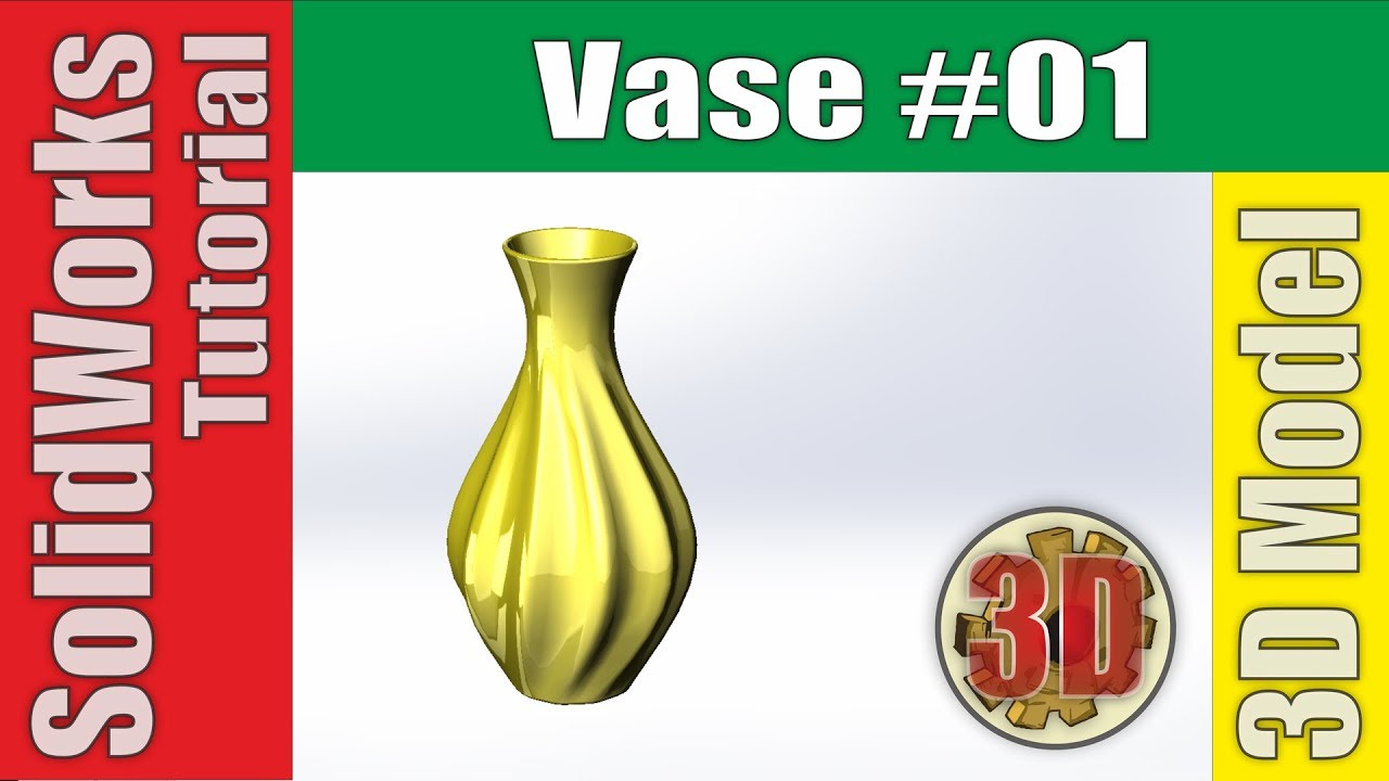 ✔ Vase #01| Solidworks Tutorial