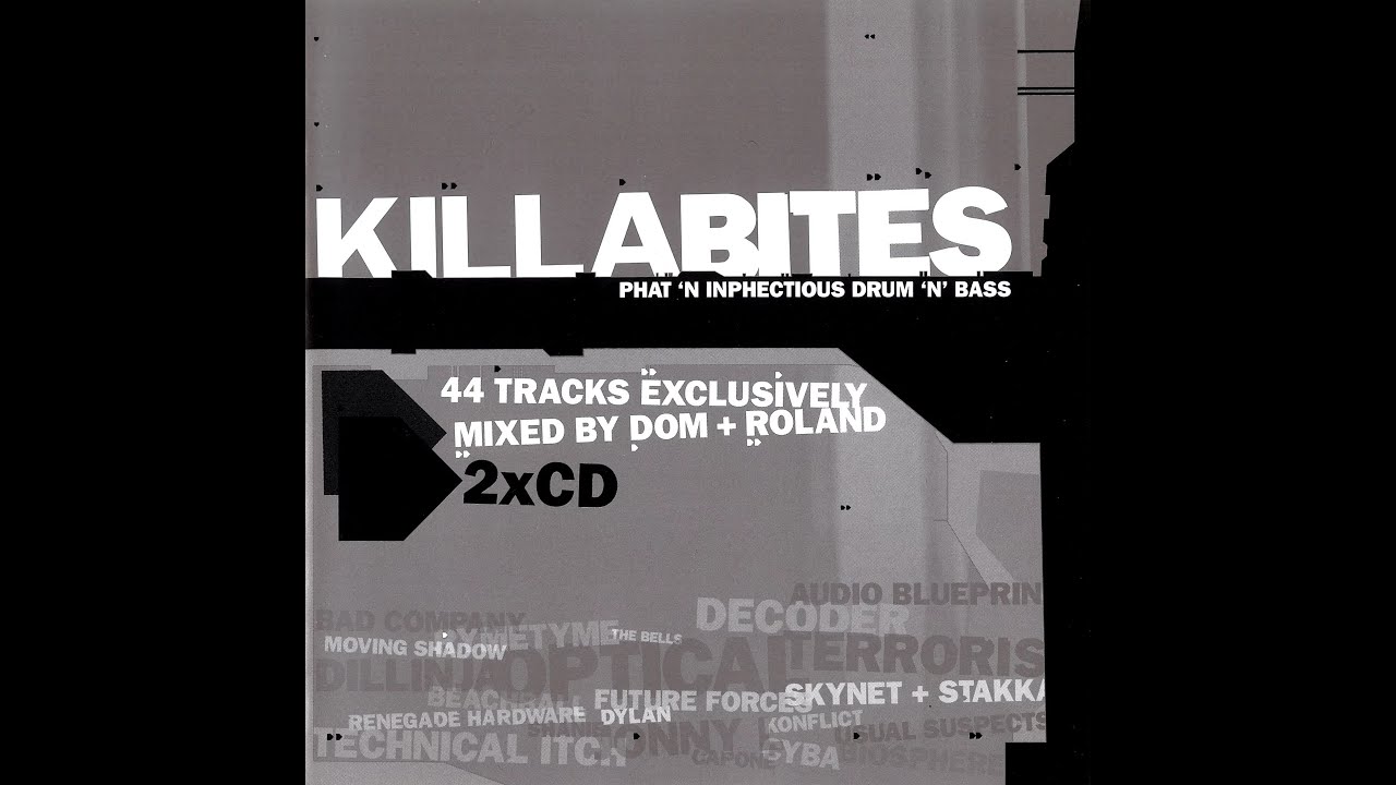 Killabites - Phat 'N Inphectious Drum 'N' Bass (CD 1&2, mixed by Dom & Roland)