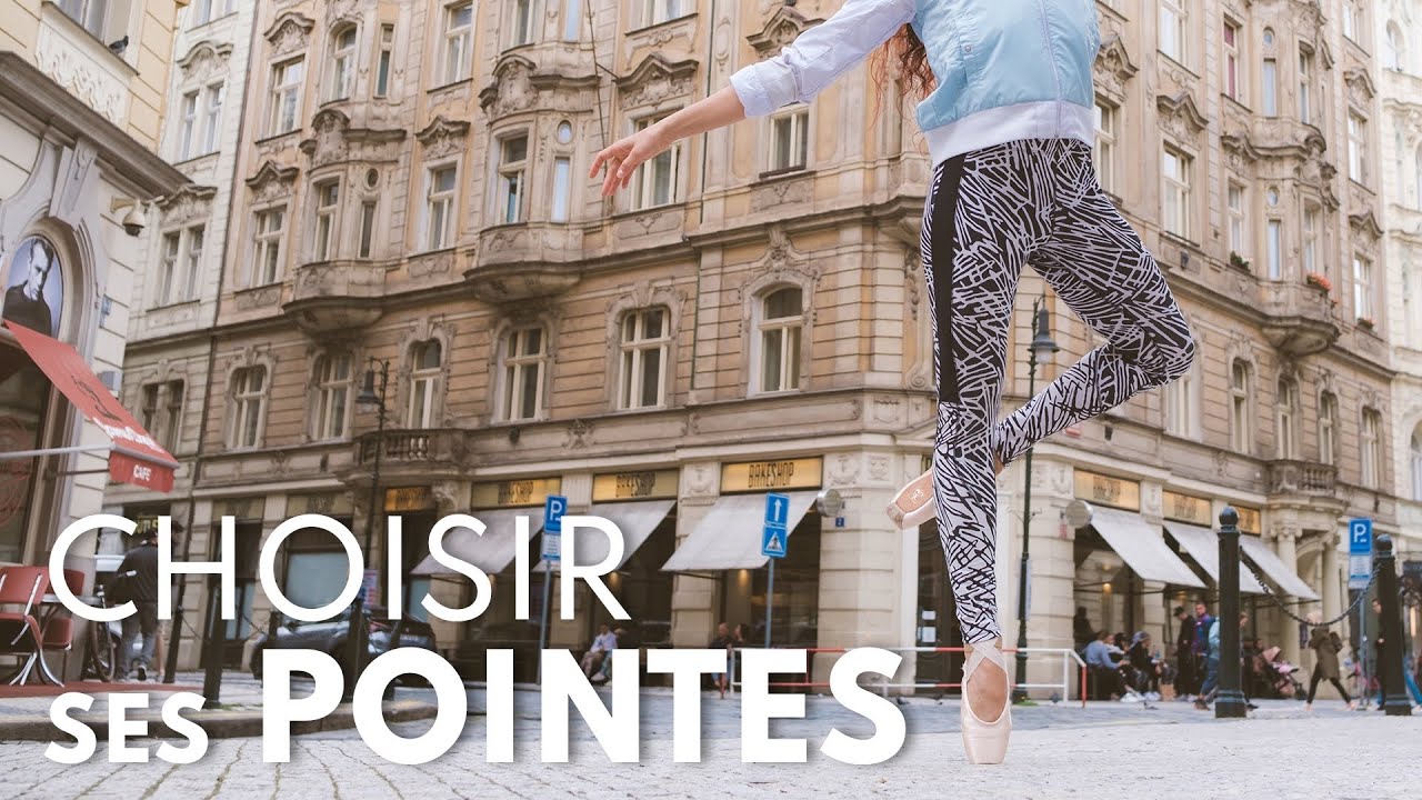 Choisir ses POINTES / Danse Classique