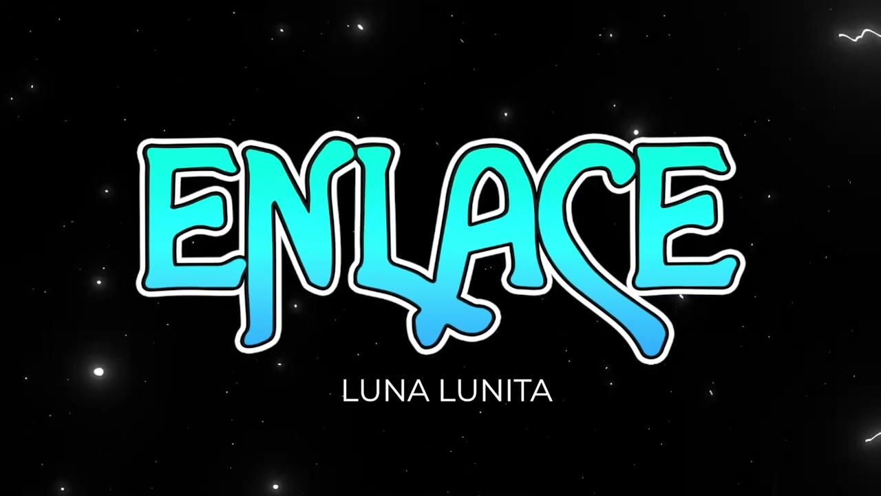 Grupo Enlace - Luna Lunita