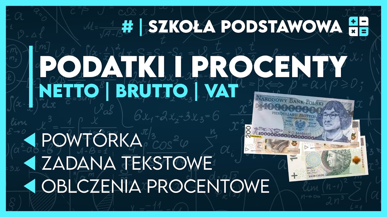VAT I INNE PODATKI 📋 - (VAT,  PIT, NETTO, BRUTTO) | Matematyka Szkoła Podstawowa