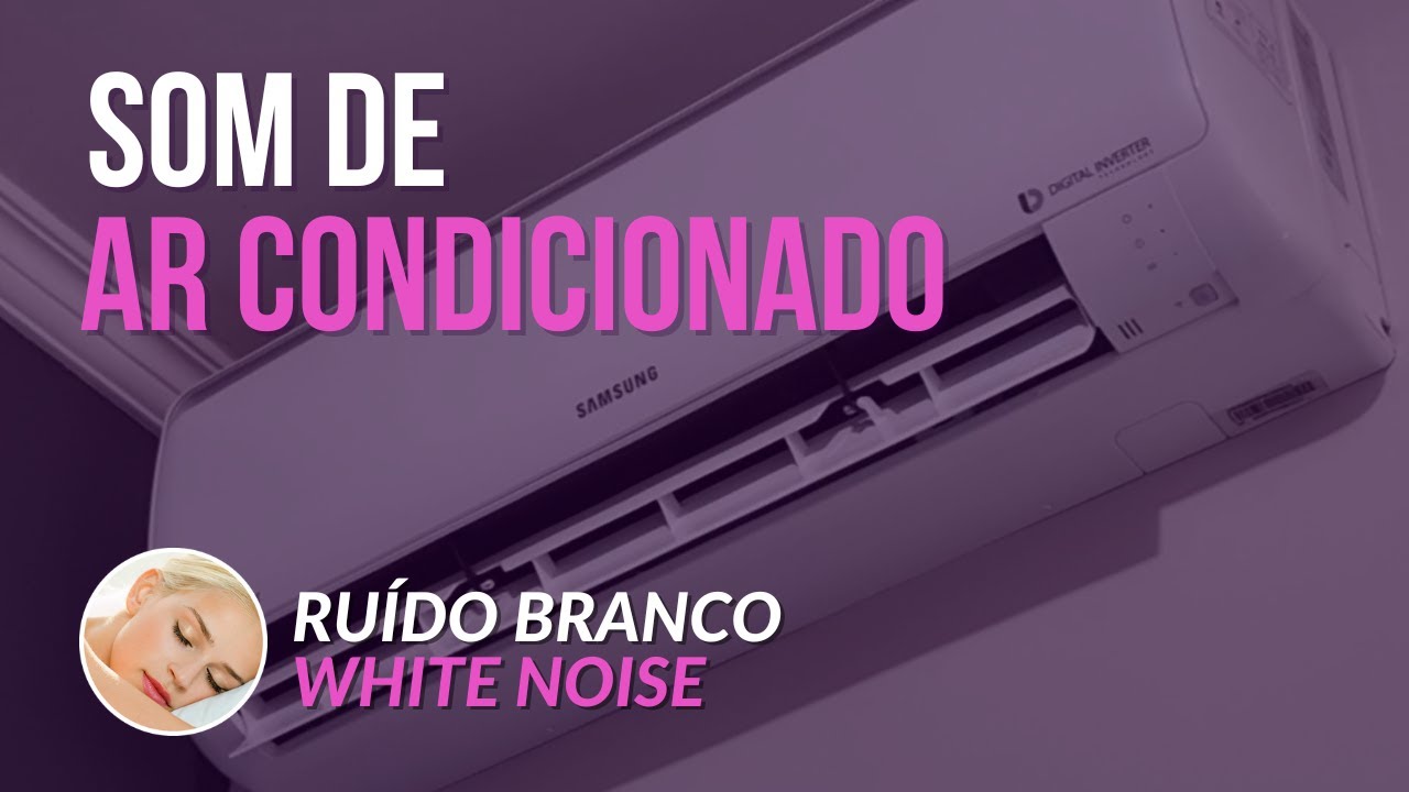 Ruído Branco - Barulho de AR CONDICIONADO para Dormir (Facilitador do Sono)