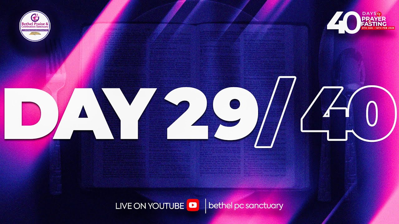 40 DAYS OF PRAYER & FASTING || THE MORNING DEW DAY 29||