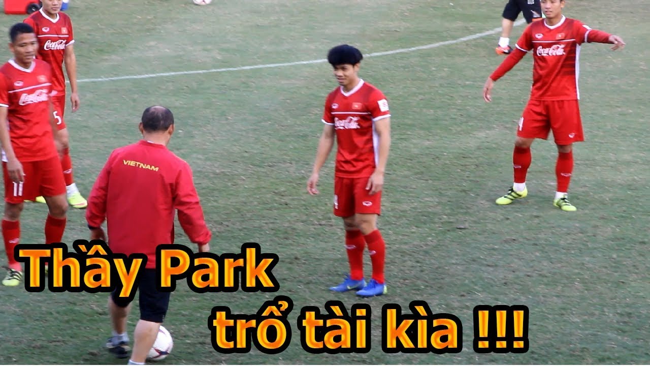 DKP đi xem HLV Park Hang Seo , Công Phượng , Quang Hải ĐT Việt Nam tập AFF Cup 2018 đấu Lào