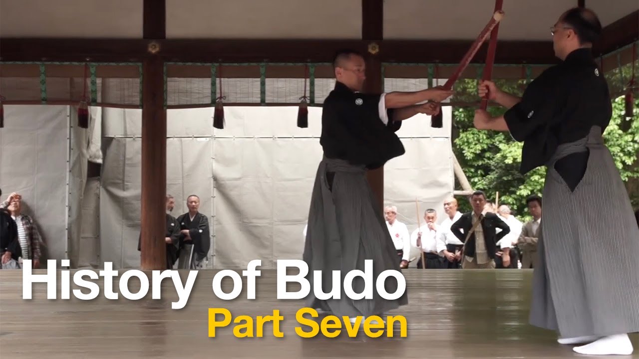 History of Budo Part 7. 